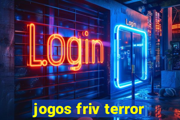 jogos friv terror